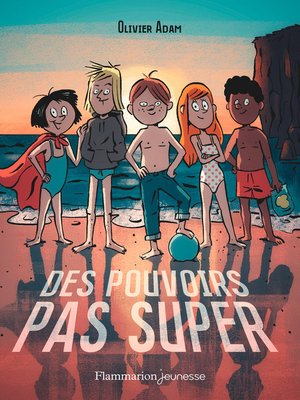 cover image of Des pouvoirs pas super